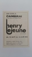 Affiche pour l'exposition <strong><em>Henry Lejeune</em></strong> , au centre culturel de Cambrai(Cambrai) , du 12 avril au 26 avril 1975.